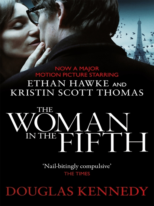 Title details for The Woman In the Fifth by Douglas Kennedy - Available